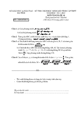 Kỳ thi chọn học sinh giỏi tỉnh cấp THPT năm học 2011 - 2012 môn Toán lớp 10